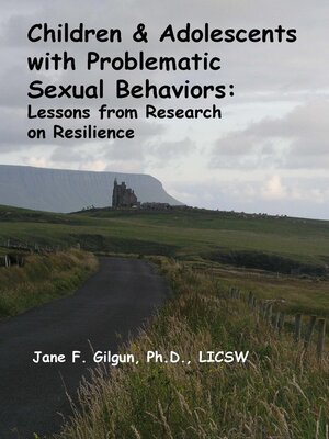 cover image of Children & Adolescents with Problematic Sexual Behaviors